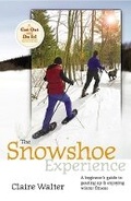Cover: Snowshoe Experience - Storey Books