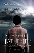Cover: Faith of the Fatherless - Ignatius Press