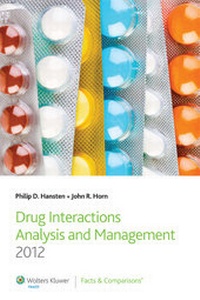 Abbildung von: Drug Interaction Analysis and Management 2012 - Facts & Comparisons,U.S.