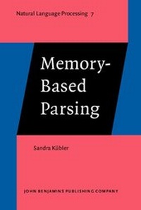 Enlarge image Cover: Memory-Based Parsing - John Benjamins Publishing Co