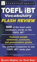 Cover: TOEFL iBT Vocabulary Flash Review - Learning Express Llc