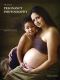 Cover: The Art of Pregnancy Photography - Amherst Media