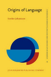 Enlarge image Cover: Origins of Language - John Benjamins Publishing Co