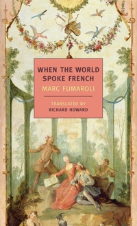 Enlarge image Cover: When The World Spoke French - NYRB Classics