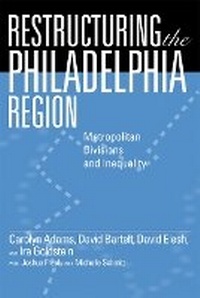 Enlarge image Cover: Restructuring the Philadelphia Region - Temple University Press,U.S.