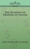 Cover: The Business of Trading in Stocks - Cosimo Classics