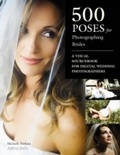 Cover: 500 Poses for Photographing Brides - Amherst Media