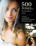 Cover: 500 Poses for Photographing Brides - Amherst Media