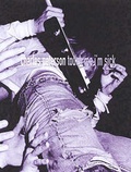 Cover: Touch Me, I'm Sick - powerHouse Books,U.S.