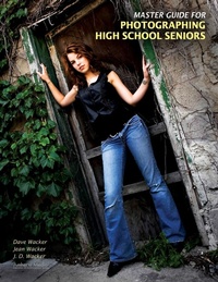 Abbildung von: Master Guide for Photographing High School Seniors - Amherst Media