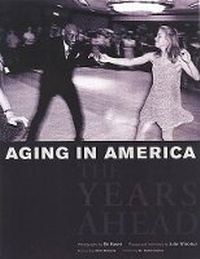 Enlarge image Cover: Aging In America - powerHouse Books,U.S.