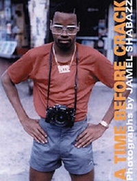 Enlarge image Cover: A Time Before Crack - powerHouse Books,U.S.
