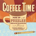 Cover: Coffee Time - Storey Publishing LLC