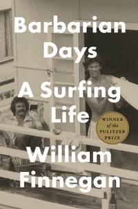 Enlarge image Cover: Barbarian Days - The Penguin Press