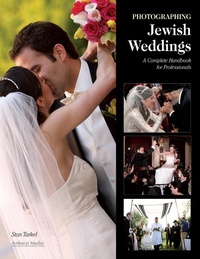 Abbildung von: Photographing Jewish Weddings - Amherst Media