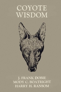 Enlarge image Cover: Coyote Wisdom - University of North Texas Press,U.S.