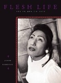 Abbildung von: Flesh Life - powerHouse Books,U.S.