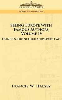 Abbildung von: Seeing Europe with Famous Authors - Cosimo Classics