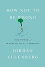 Cover: How Not to Be Wrong - The Penguin Press