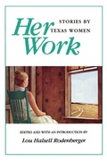 Cover: Her Work - University of North Texas Press,U.S.