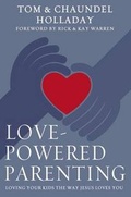 Cover: Love-Powered Parenting - Zondervan