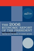Cover: The Economic Report of the President 2006 - COSIMO REPORTS