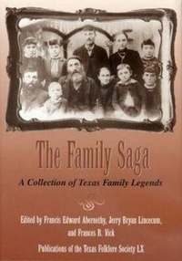 Enlarge image Cover: The Family Saga - University of North Texas Press,U.S.