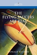 Cover: The Flying Saucers Are Real - Cosimo Classics