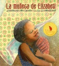 Cover: La Muneca de Elizabeti - Lee & Low Books
