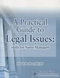 Abbildung von: Practical Guide to Legal Issues for Nurse Managers - Hcpro Inc.