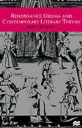 Cover: Renaissance Drama and Contemporary Literary Theory - St. Martin's Press