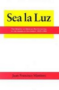 Enlarge image Cover: Sea La Luz - University of North Texas Press,U.S.