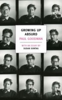 Enlarge image Cover: Growing Up Absurd - NYRB Classics