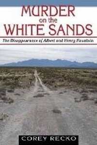 Enlarge image Cover: Murder on the White Sands - University of North Texas Press,U.S.