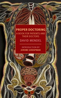 Enlarge image Cover: Proper Doctoring - NYRB Classics