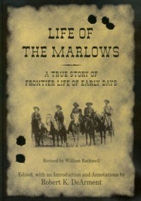Enlarge image Cover: Life of the Marlows - University of North Texas Press,U.S.