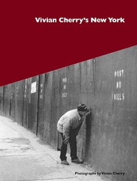 Abbildung von: Vivian Cherry's New York - powerHouse Books,U.S.