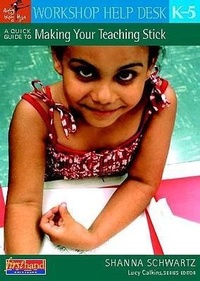 Enlarge image Cover: A Quick Guide to Making Your Teaching Stick, Grades K5 - Heinemann Educational Books,U.S.