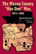 Cover: The Mason County Hoo Doo War, 1874-1902 - University of North Texas Press,U.S.