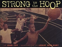 Enlarge image Cover: Strong To The Hoop - Lee & Low Books Inc