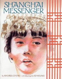 Enlarge image Cover: Shanghai Messenger - Lee & Low Books Inc