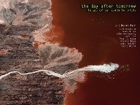 Enlarge image Cover: The Day After Tomorrow - powerHouse Books,U.S.