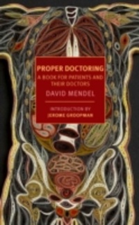 Enlarge image Cover: Proper Doctoring - NYRB Classics