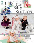 Cover: Itty Bitty Knitties - House of White Birches