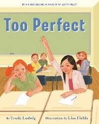 Enlarge image Cover: Too Perfect - Tricycle Press