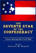 Cover: The Seventh Star of the Confederacy - University of North Texas Press,U.S.