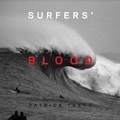 Cover: Surfers' Blood - powerHouse Books,U.S.