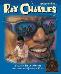 Enlarge image Cover: Ray Charles En Espanol - Lee & Low Books