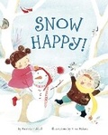Cover: Snow Happy! - Tricycle Press