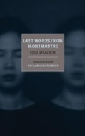 Cover: Last Words from Montmartre - NYRB Classics